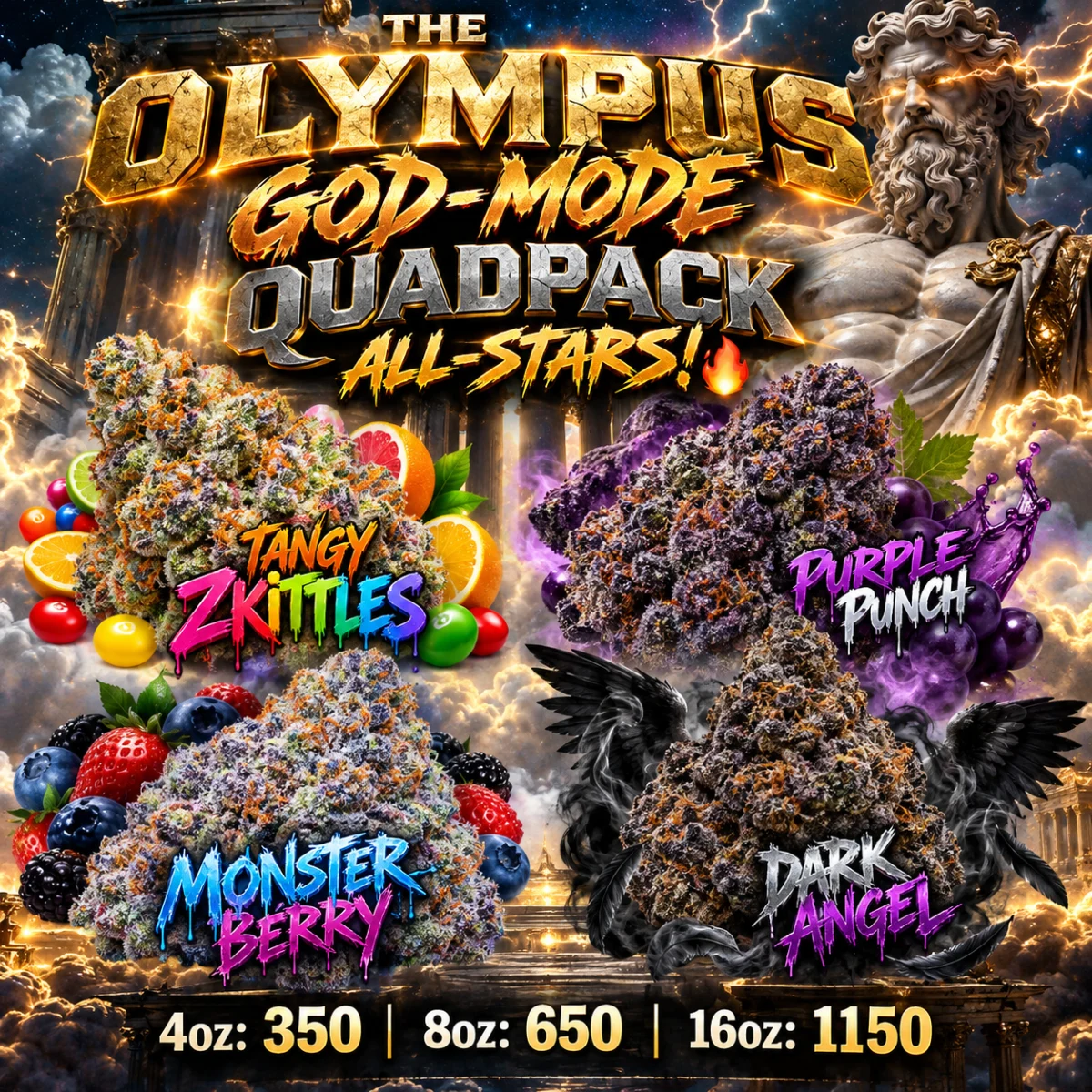 THE OLYMPUS GOD-MODE QUADPACK ALL-STARS! 🔥 [ 4oz: 350 | 8oz: 650 | 16oz: 1150 ]